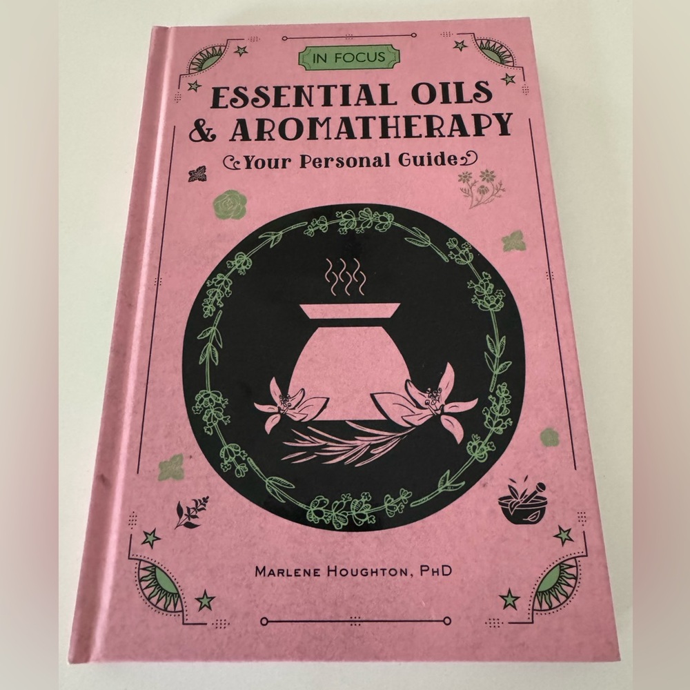 Essential Oils & Aromatherapy Guide Book